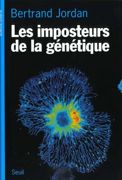 Les imposteurs de la génétique