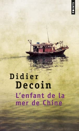 L'enfant de la mer de Chine : roman