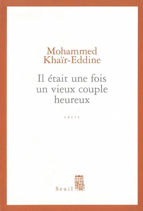 Il était une fois un vieux couple heureux : récit