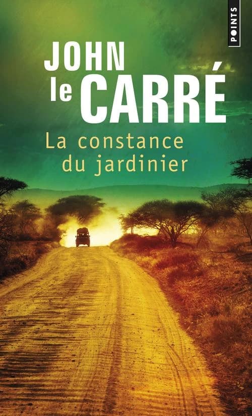 La constance du jardinier : roman