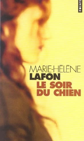 Le soir du chien : roman