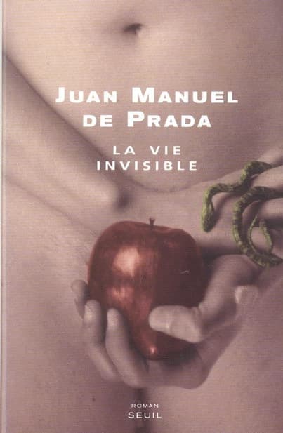 La vie invisible : roman