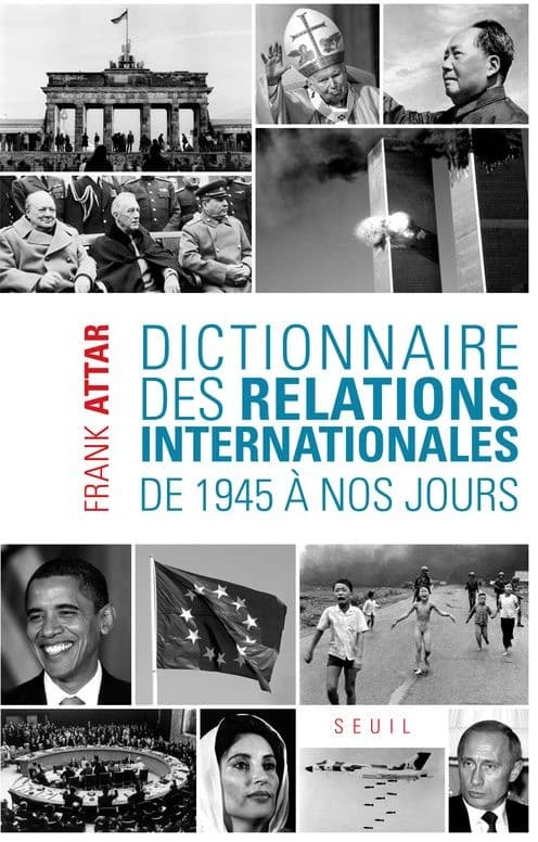 Dictionnaire des relations internationales : de 1945 à nos jours
