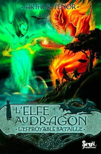 L'elfe au dragon. 5, L'effroyable bataille