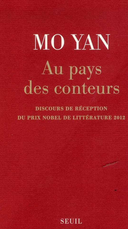 Au pays des conteurs : discours de réception du prix Nobel de littérature 2012