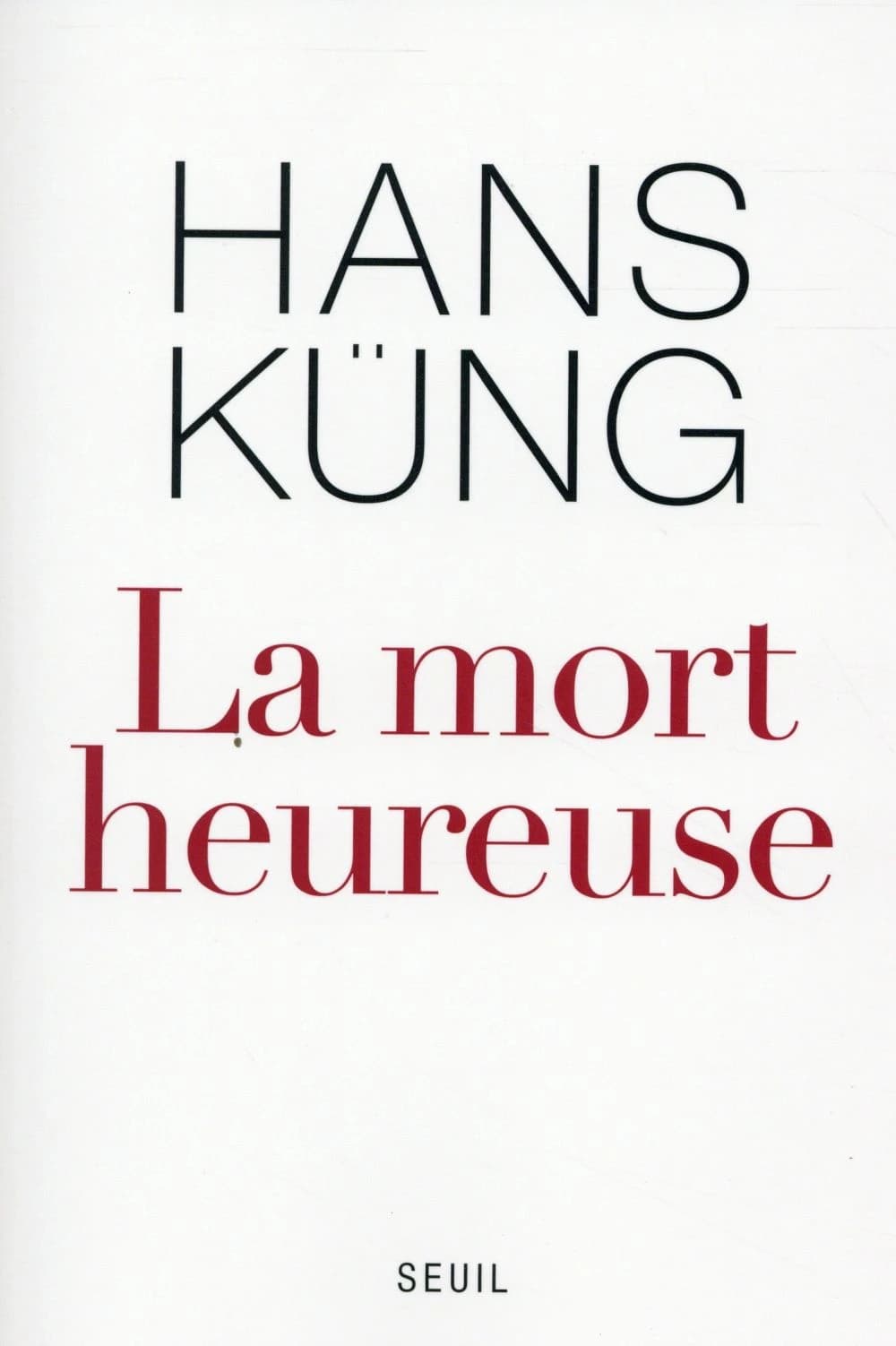 La mort heureuse