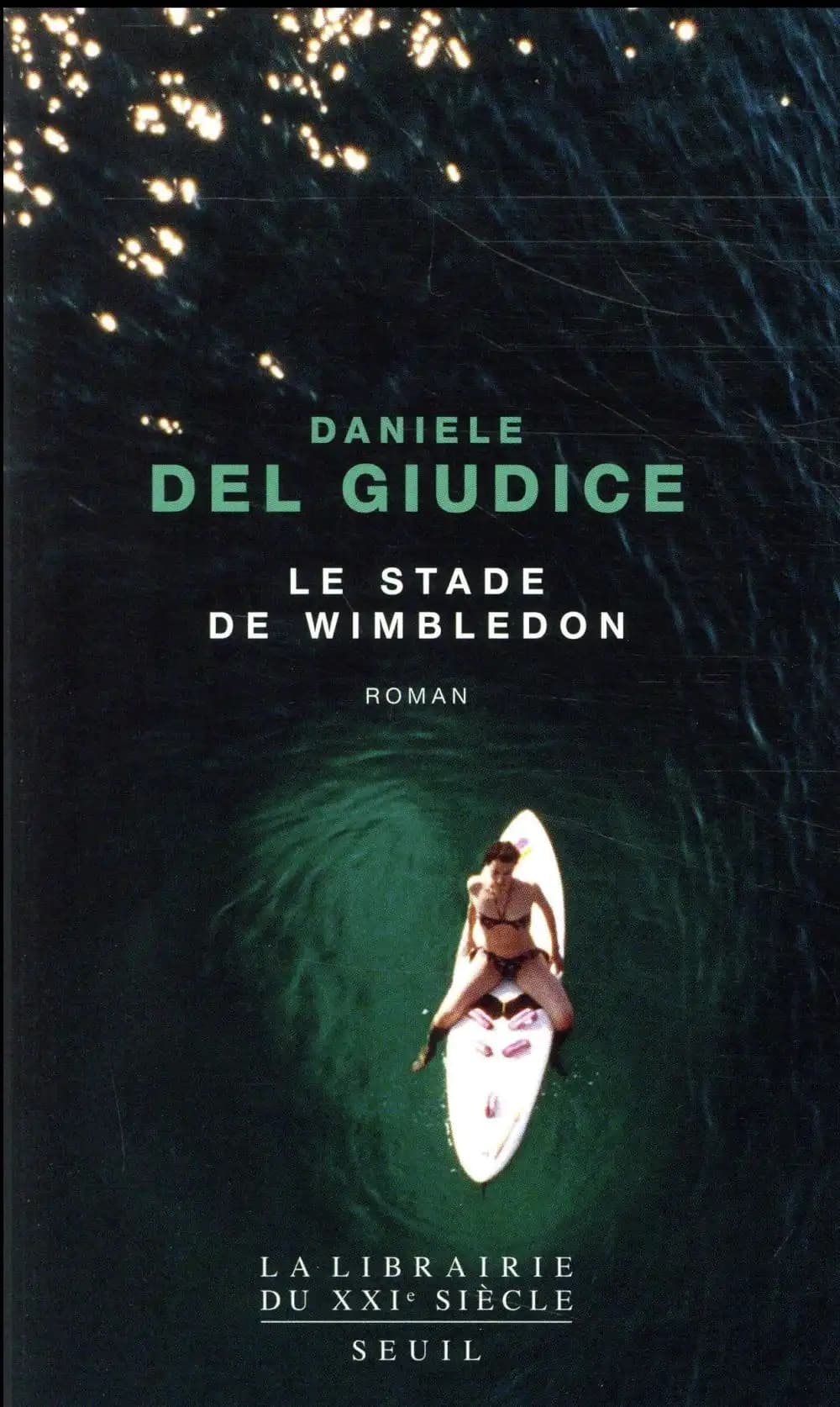 Le stade de Wimbledon : roman