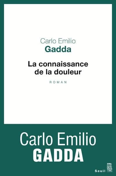 La connaissance de la douleur : roman