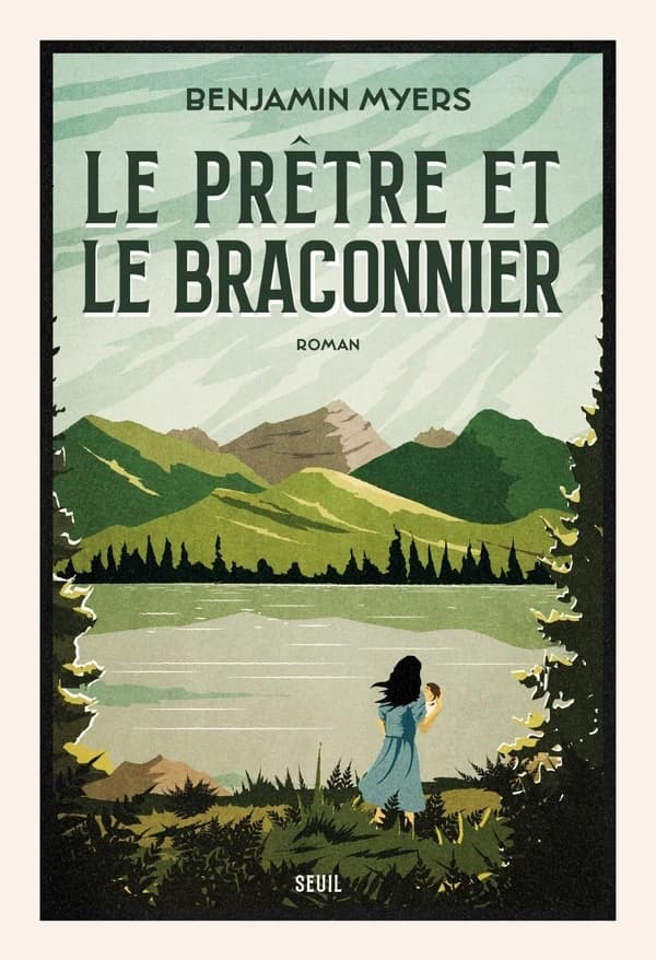 Le prêtre et le braconnier : roman