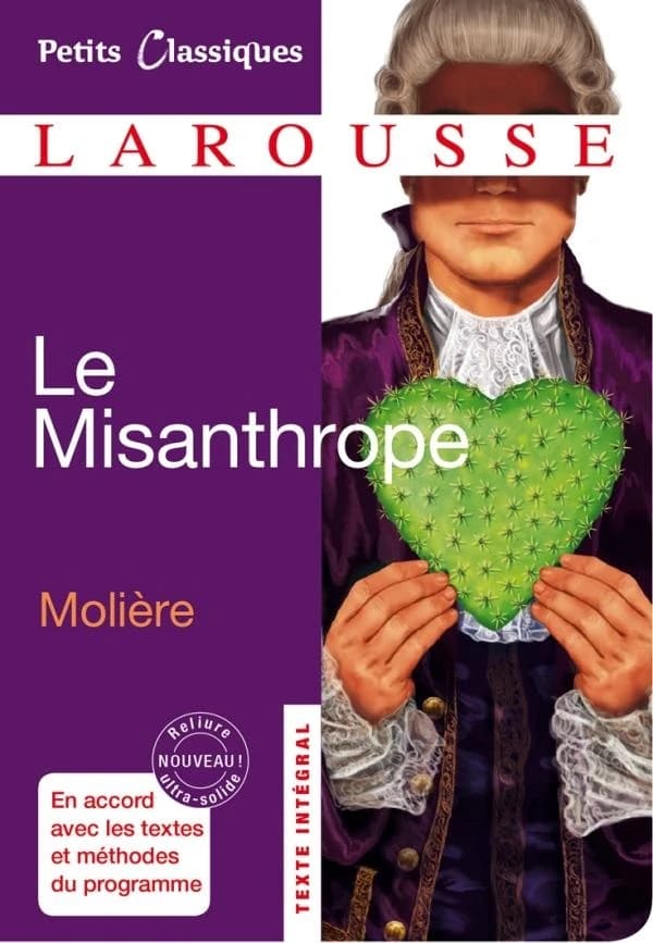 Le Misanthrope : ou l'Atrabilaire amoureux