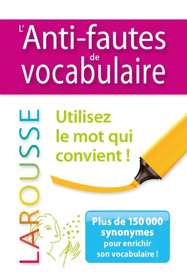 L'anti-fautes de vocabulaire