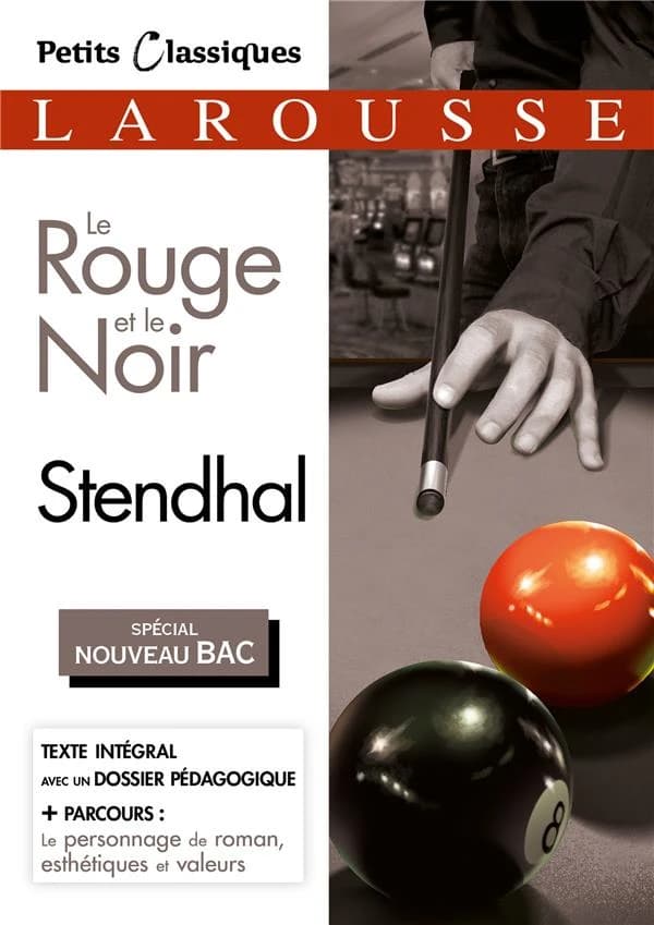 Le rouge et le noir : chronique du XIXe siècle : roman