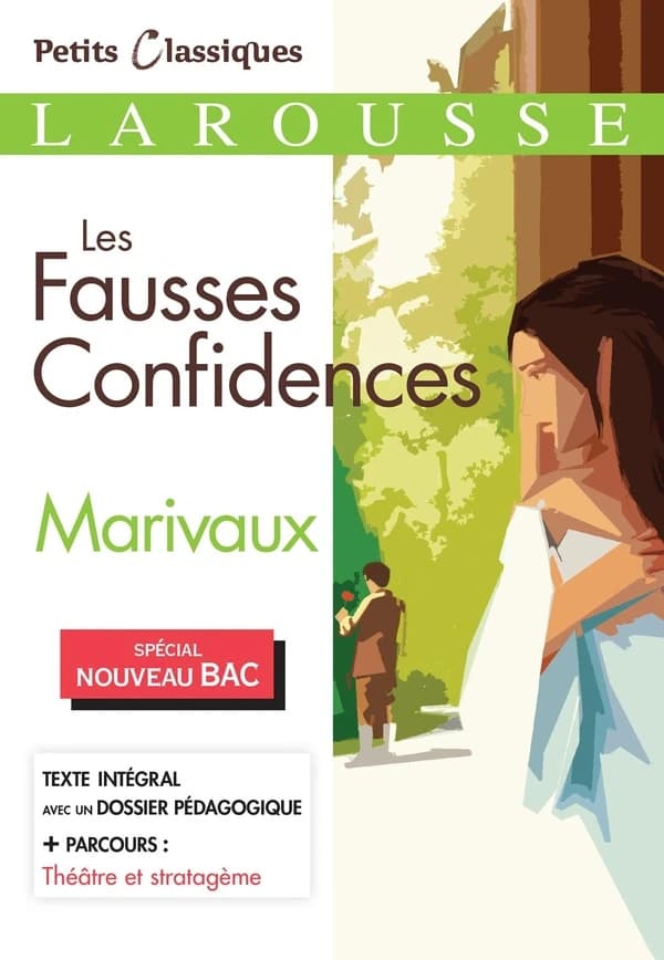 Les fausses confidences : comédie
