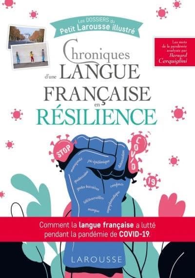 Chroniques d'une langue française en résilience : comment la langue française a lutté pendant la pandémie de Covid-19