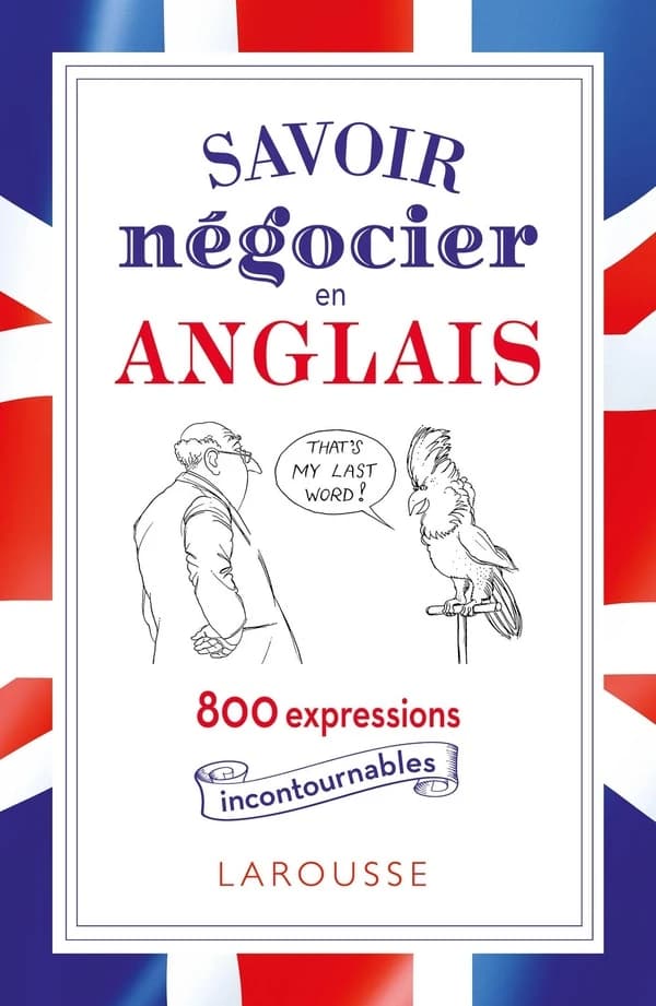 Savoir négocier en anglais