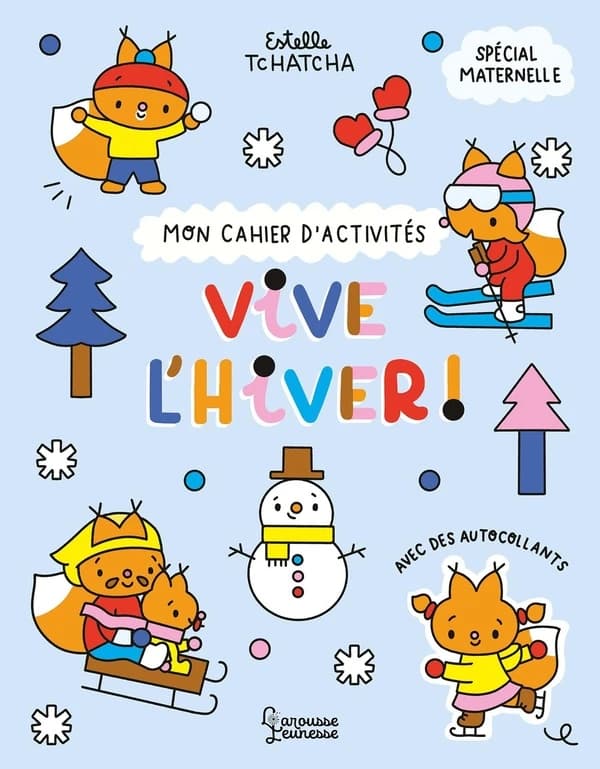 Mon cahier d'activités : Vive l'hiver