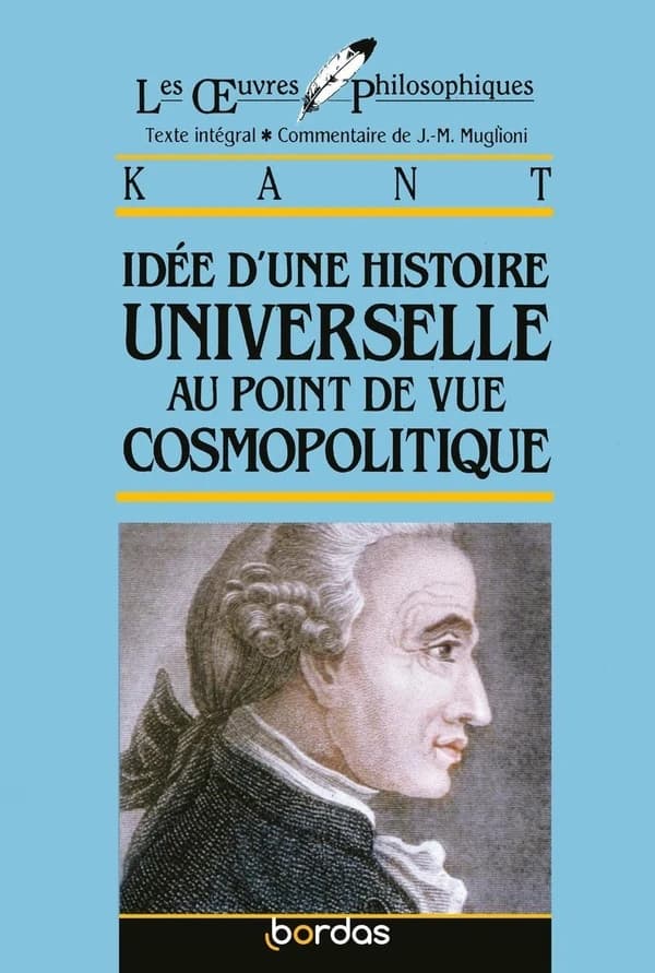 Idée d'une histoire universelle au point de vue cosmopolitique