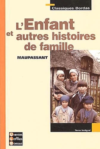 L'enfant : et autres histoires de famille