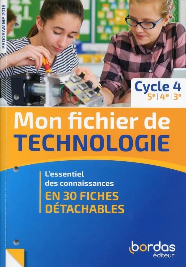 Mon fichier de technologie ; 5e, 4e, 3e (édition 2019)