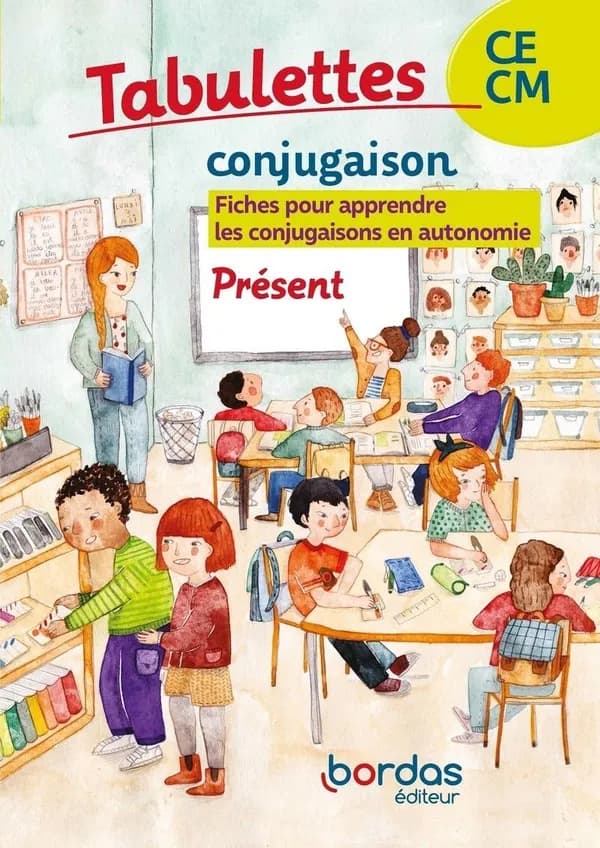 Tabulettes : conjugaison ; le présent ; CE