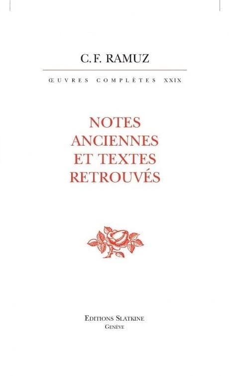 Notes anciennes et textes retrouvés