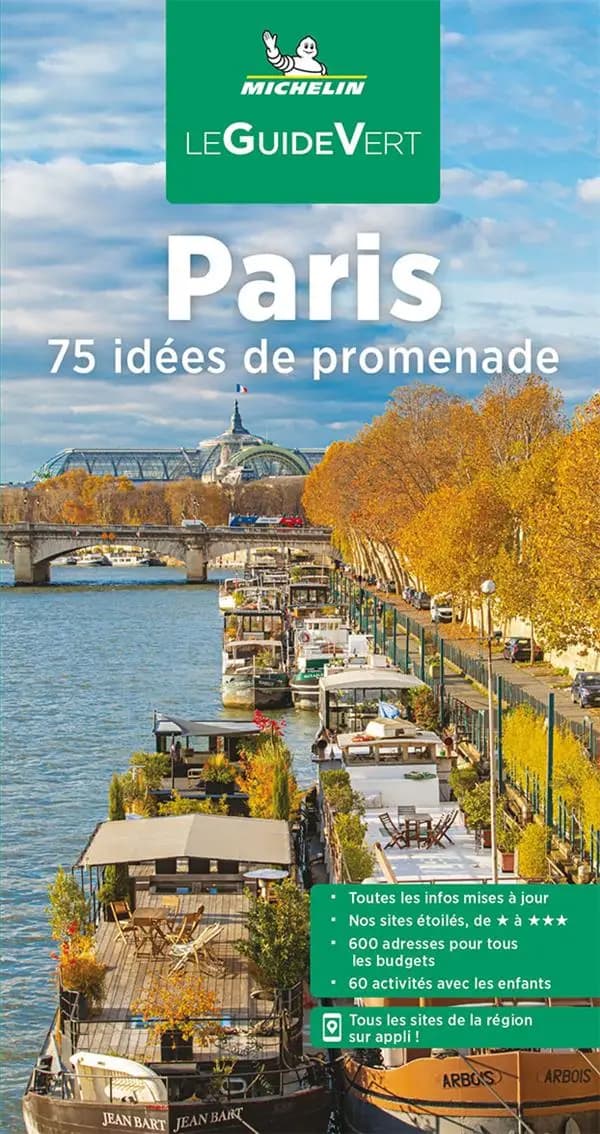 Paris : 75 idées de promenades (Parution 2022) Michelin