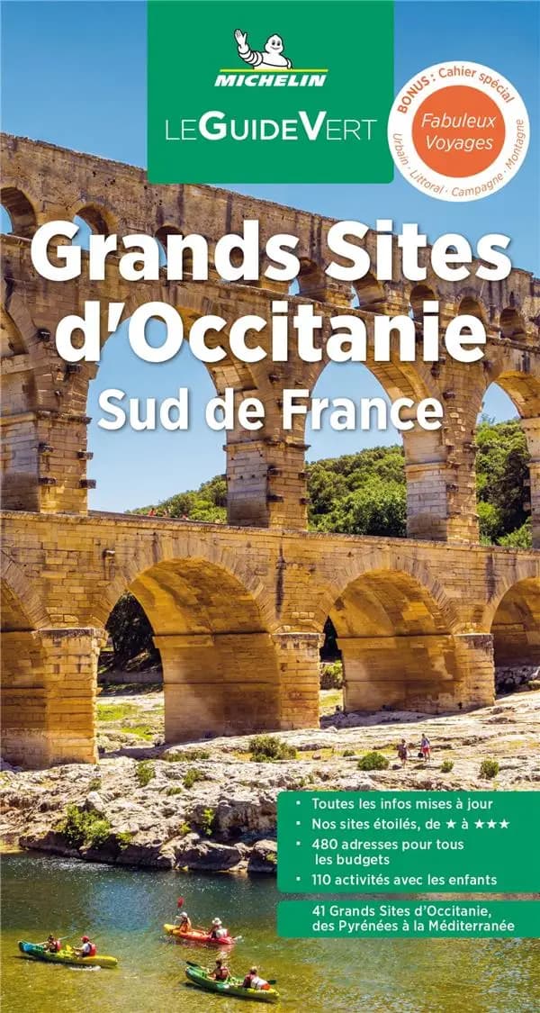 Grands sites d'Occitanie : Sud de France (Parution 2022) Michelin