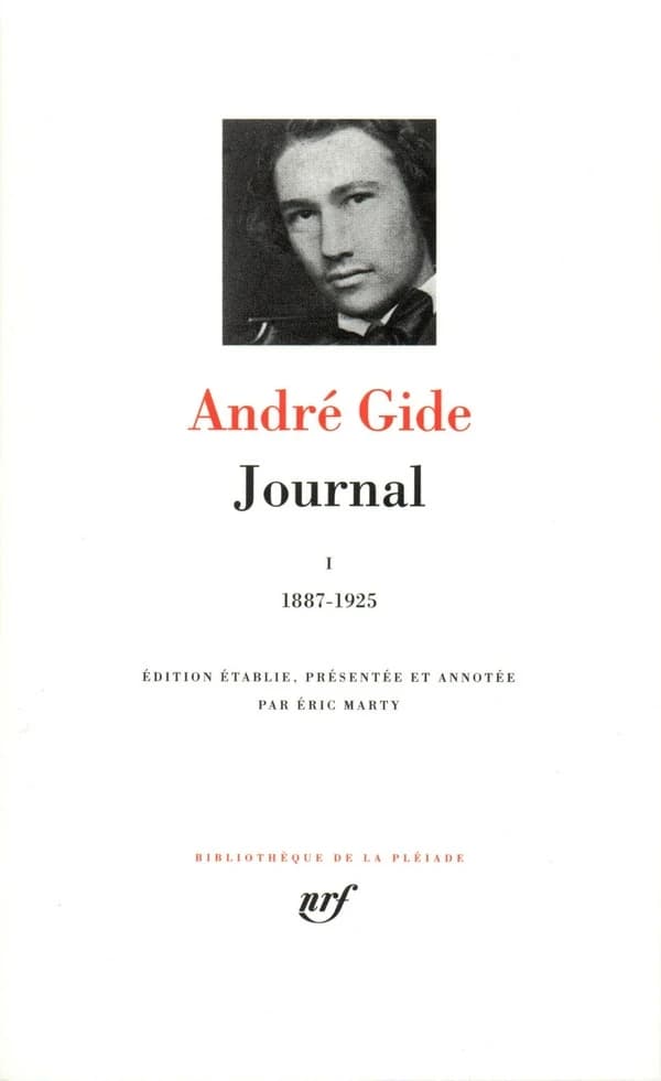 Journal. I, 1887-1925 (Nouv. éd.) André Gide ; éd. établie, présentée et annot. par Éric Marty