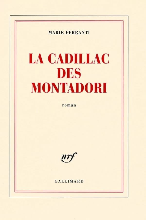 La cadillac des Montadori : roman