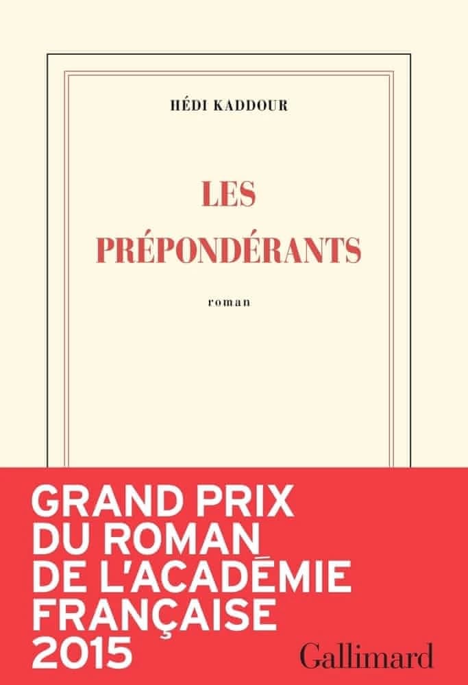 Les prépondérants : roman