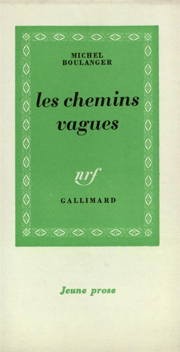 Les chemins vagues
