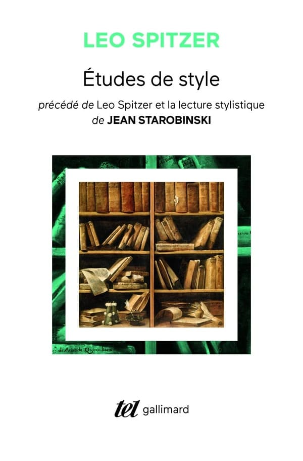 Études de style (précédé de) : Léo Spitzer et la lecture stylistique