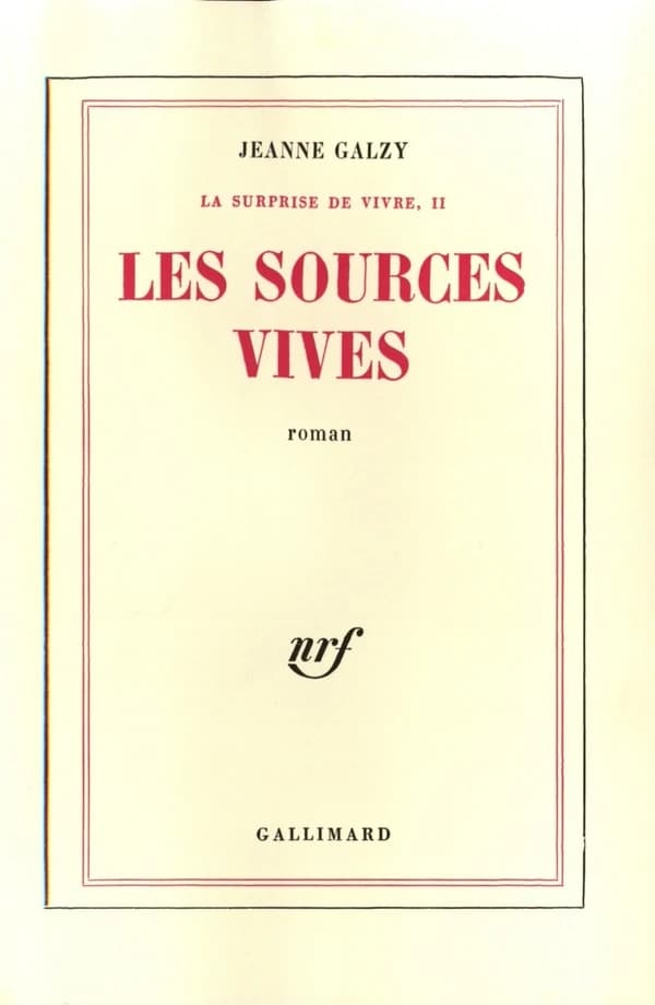 La surprise de vivre Tome 2 : les sources vives
