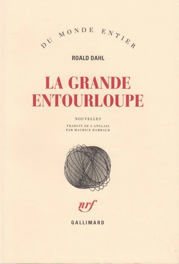 La Grande entourloupe