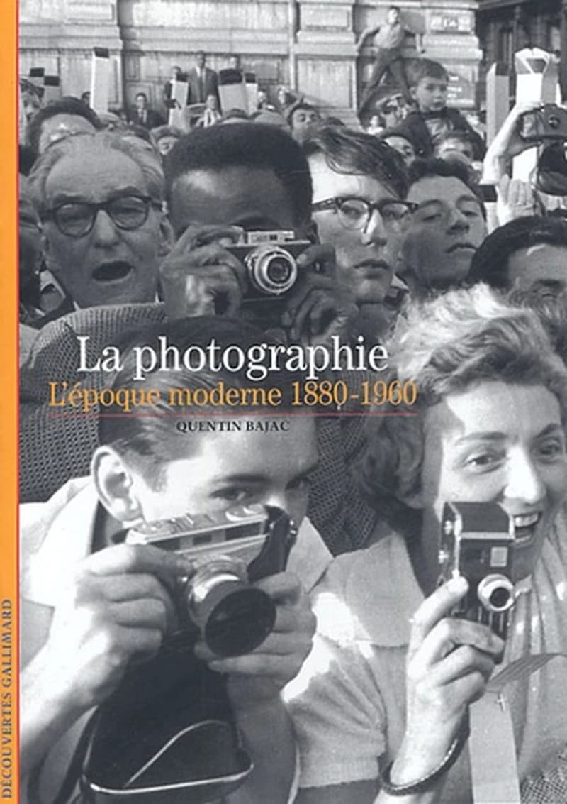 La photographie, l'époque moderne : 1880-1960