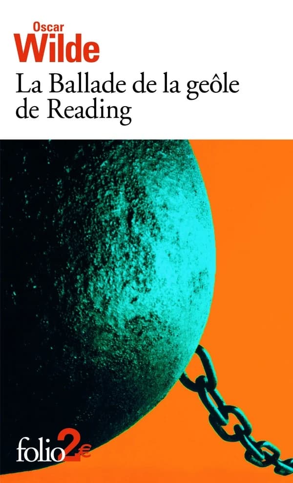 La ballade de la geôle de Reading ; précédé de Poèmes