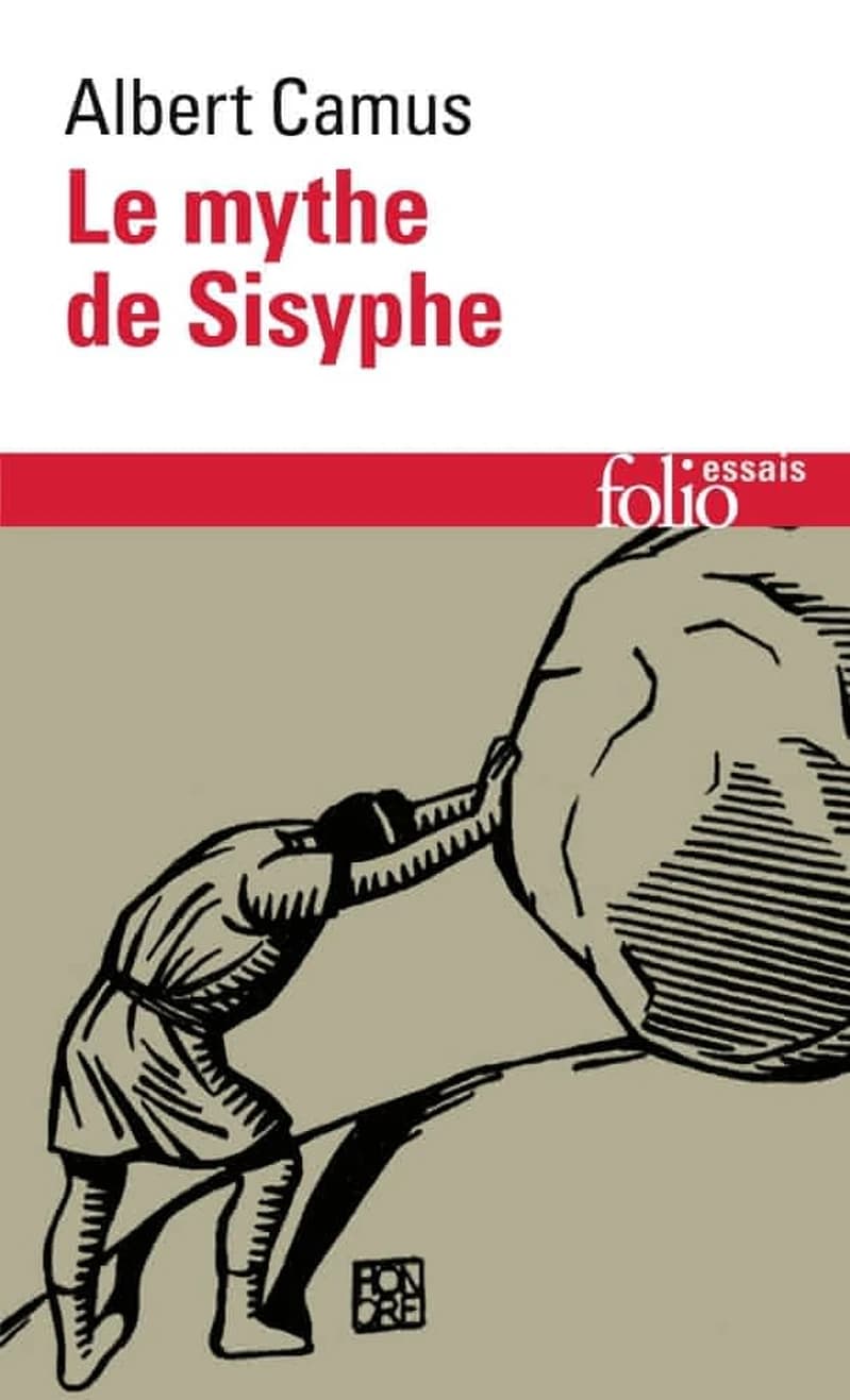 Le mythe de Sisyphe : Essai sur l'absurde