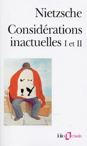 Considérations inactuelles I et II