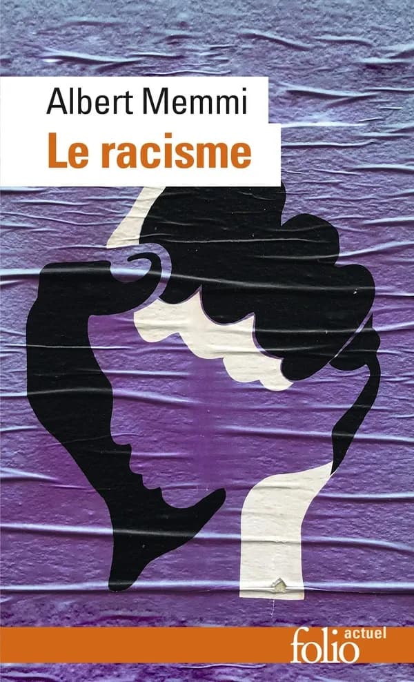 Le racisme : description, définitions, traitement (Nouv. éd. rev.) Albert Memmi