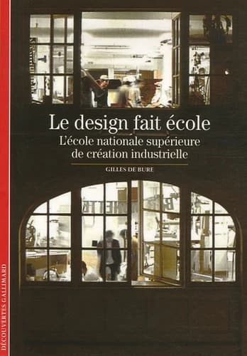 Le design fait école : l'École nationale supérieure de création industrielle