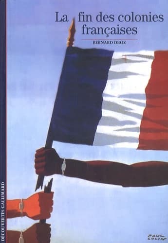 La fin des colonies françaises
