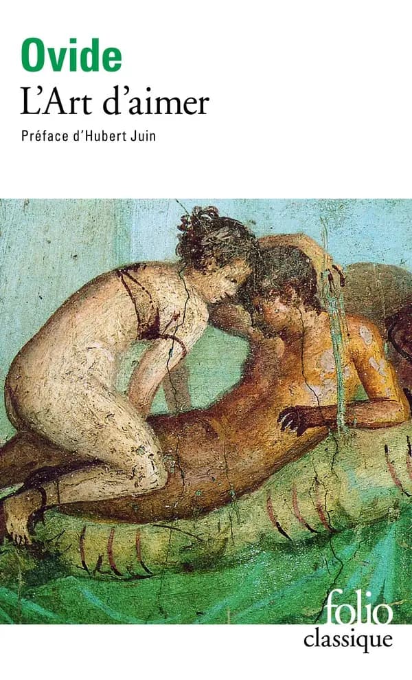 L'Art d'aimer ; suivi de Les Remèdes à l'amour ; et de Les Produits de beauté pour le visage de la femme
