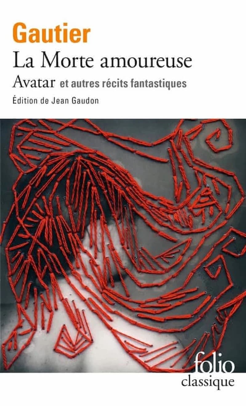 La Morte amoureuse ; Avatar : et autres récits fantastiques