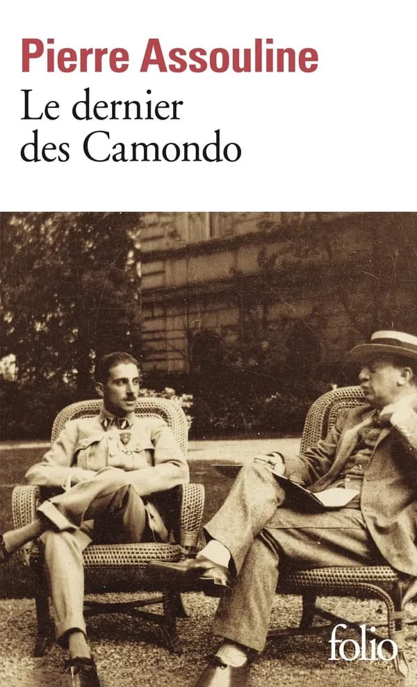 Le dernier des Camondo (Éd. rev. et augm. par l'auteur) Pierre Assouline