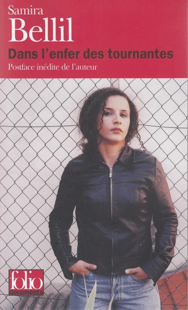 Dans l'enfer des tournantes (Éd. révisée) Samira Bellil ; avec le soutien et la collab. de Josée Stoquart