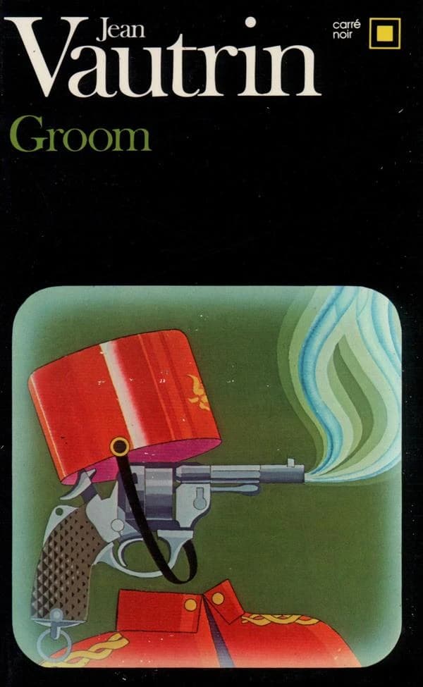 Groom : Crime-journal d'un enfant du siècle