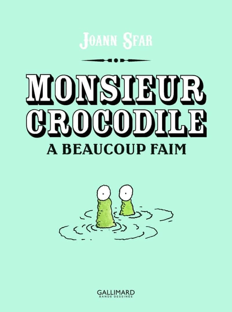 Monsieur Crocodile a beaucoup faim