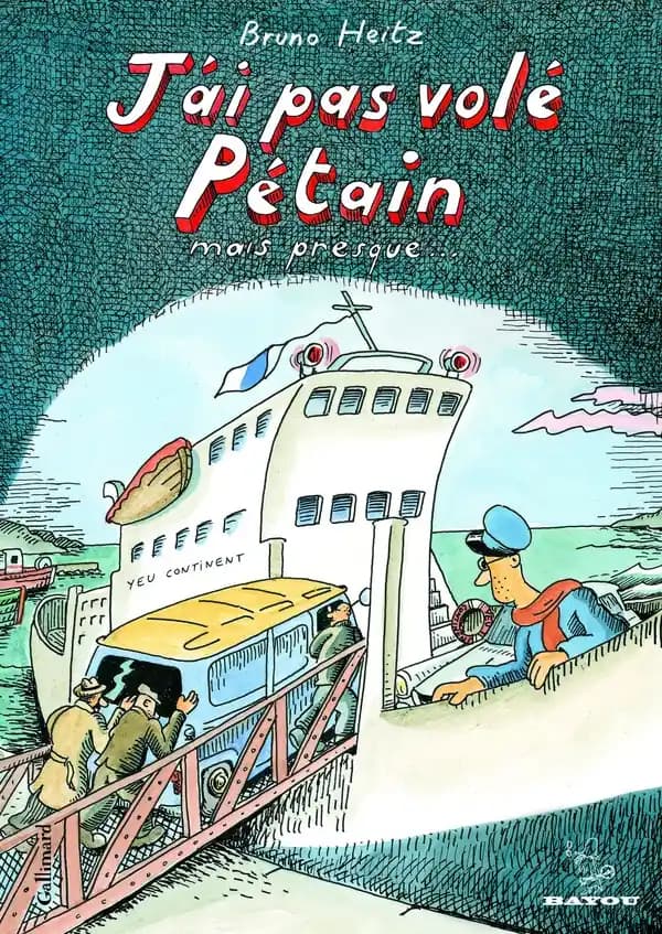 J'ai pas volé Pétain, mais presque
