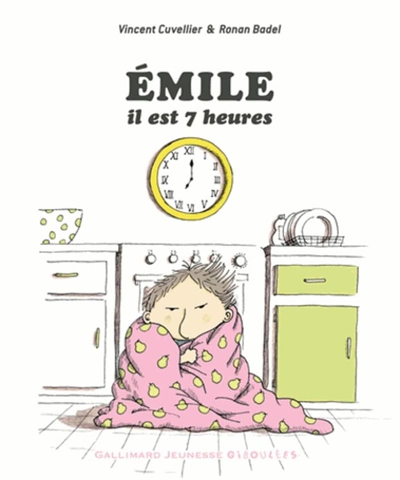 Émile, il est 7 heures