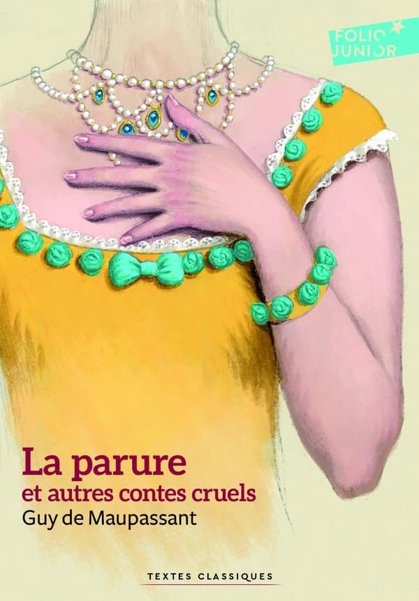 La parure : et autres contes cruels
